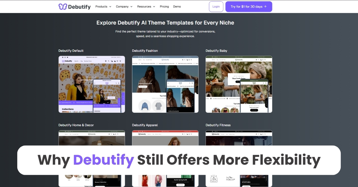 Why Debutify Still Offers More Flexibility
