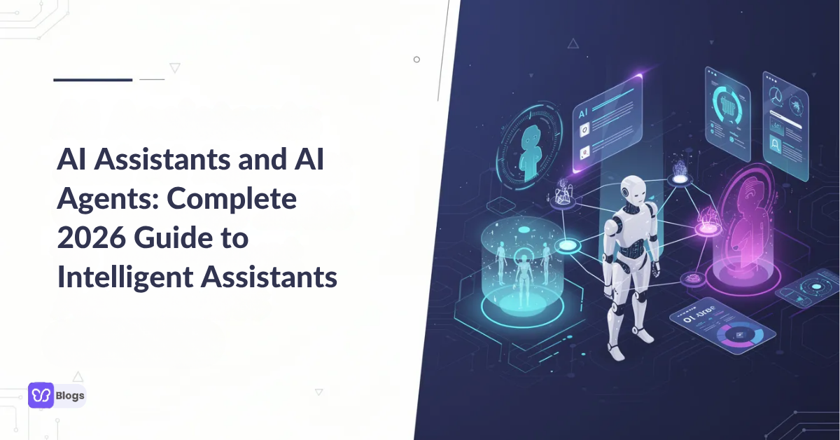 AI Assistants and AI Agents Complete 2026