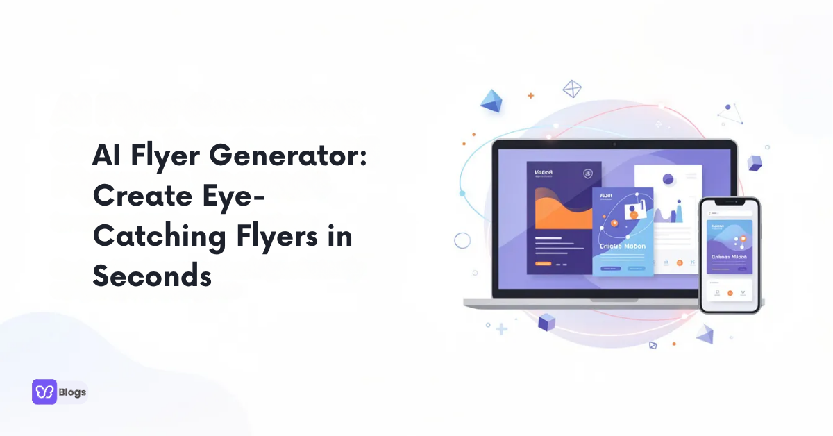 AI Flyer Generator: Create Eye-Catching Flyers in Seconds