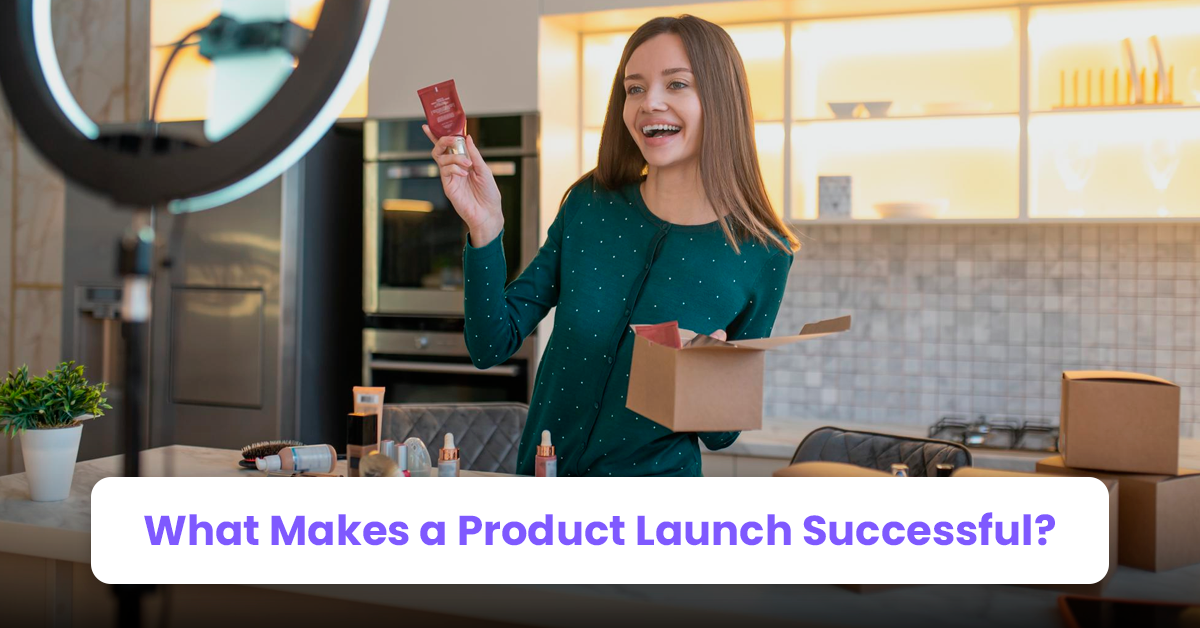 What Makes a Product Launch Successful?