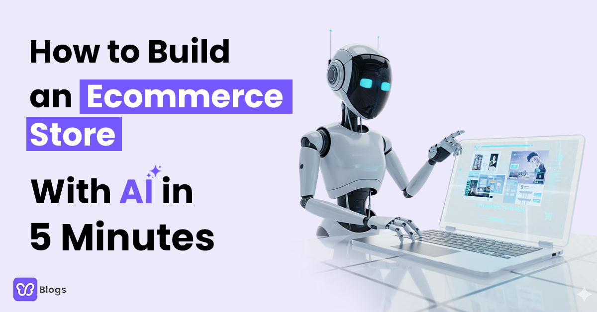 How to Build an E-commerce Store With AI in 5 Minutes