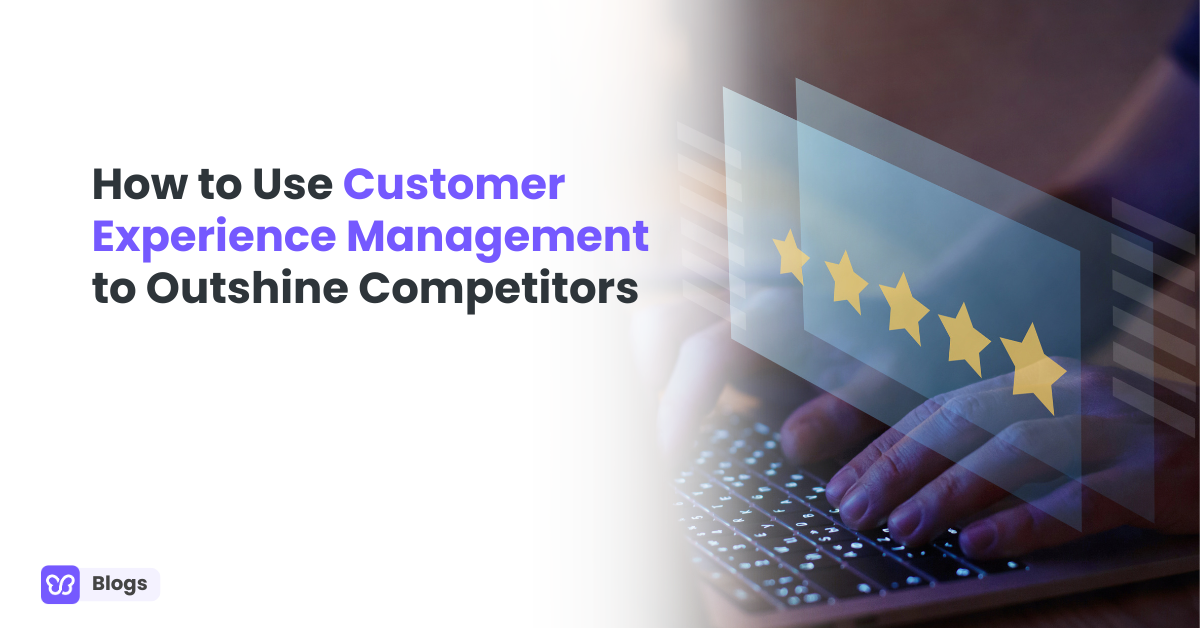 Customer Experience Management Strategies With Debutify