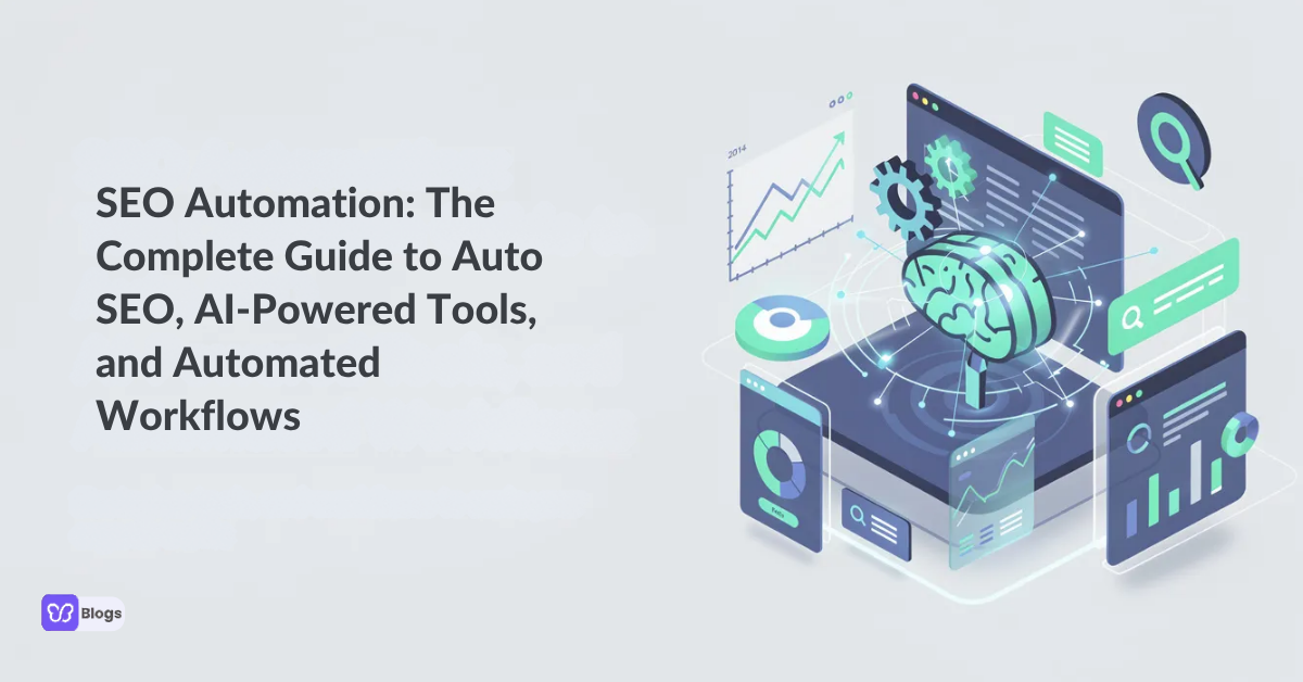 SEO Automation The Complete Guide