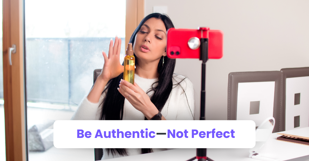 Be Authentic—Not Perfect