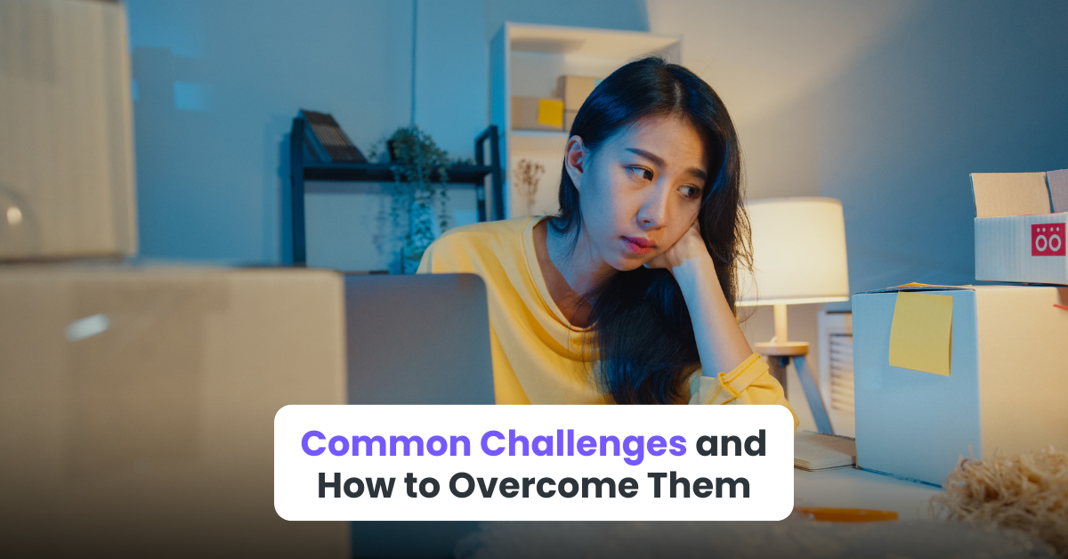 Common Challenges and How to Overcome Them