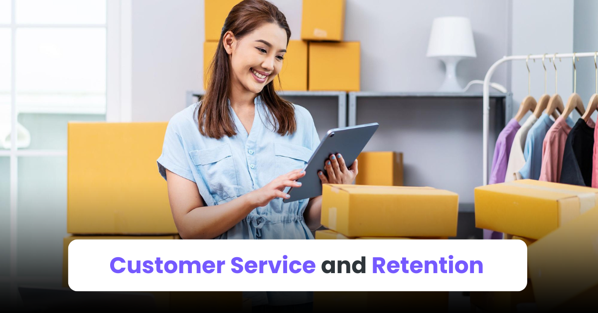 Customer Service and Retention
