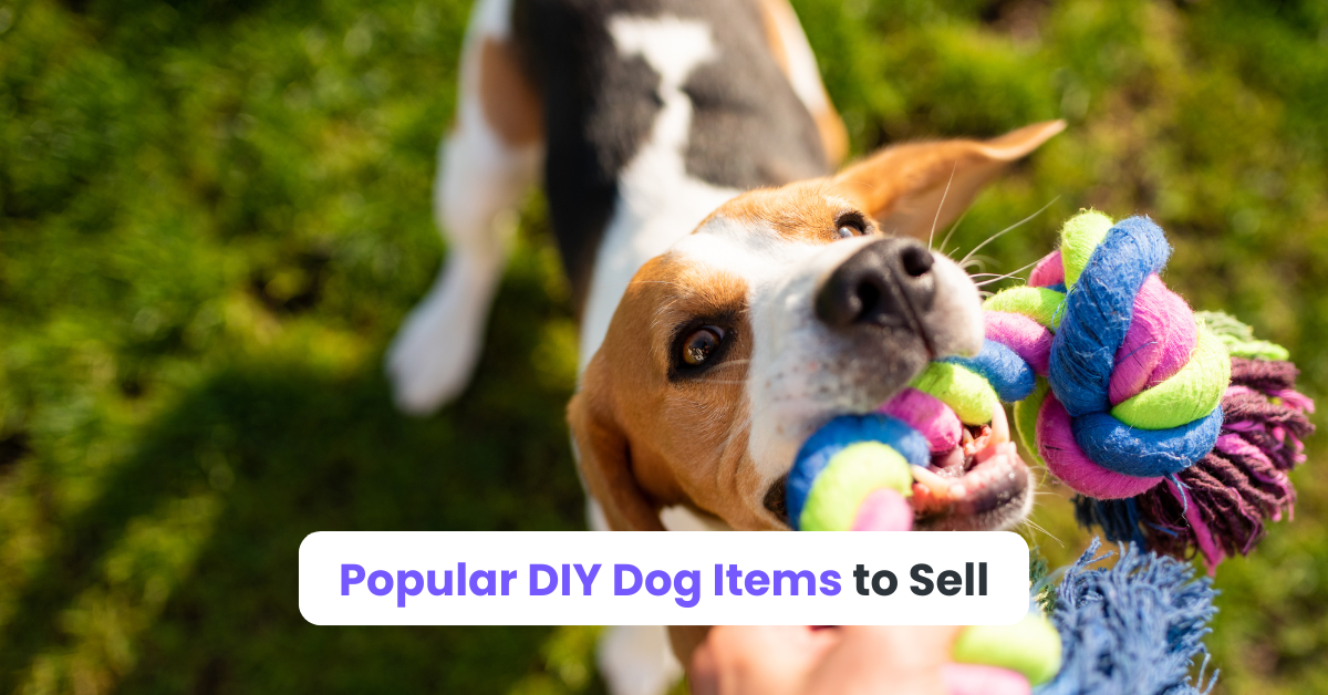 DIY Dog Items to Sell for PetLoving Entrepreneurs
