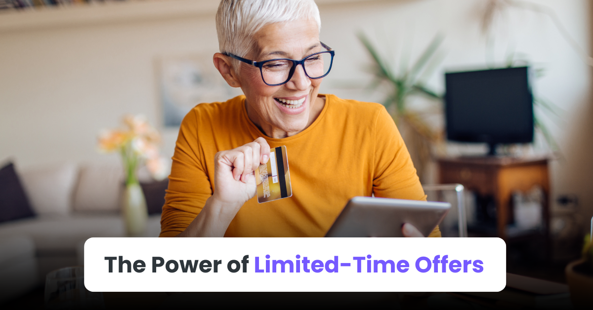 The Power of Limited-Time Offers