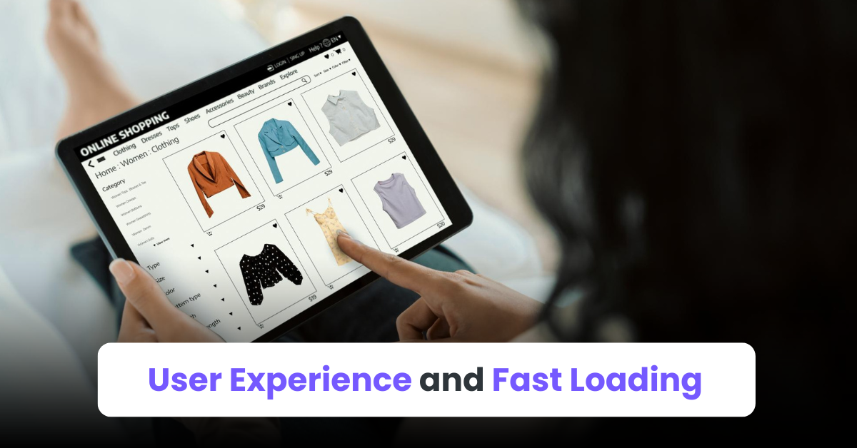 User Experience and Fast Loading