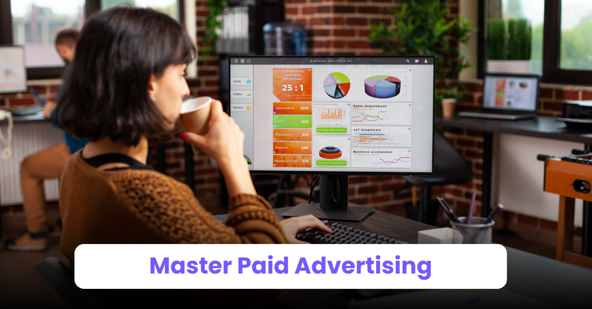 4. Master Paid Advertising
