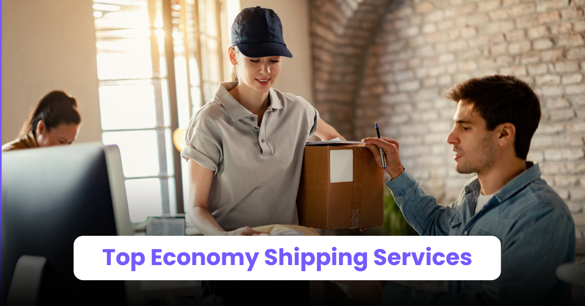 Top Economy Shipping Services