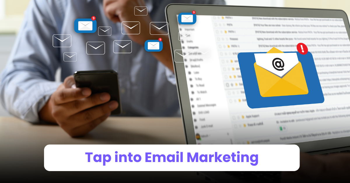 9. Tap into Email Marketing