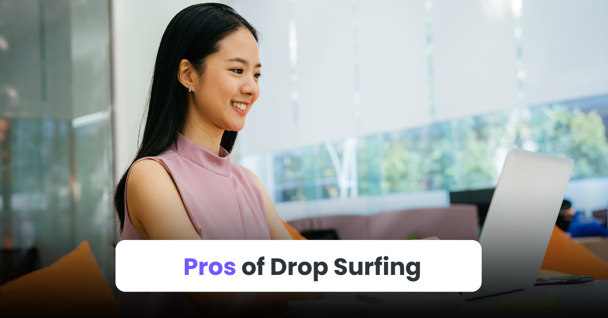 Pros of Drop Surfing