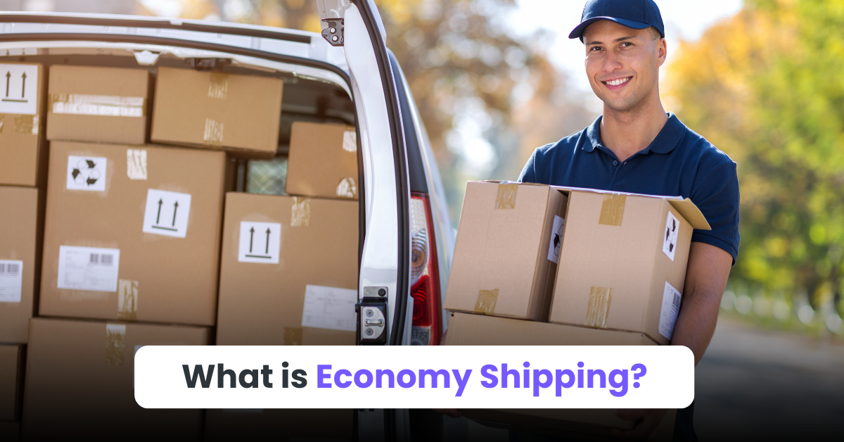 What Is Economy Shipping?