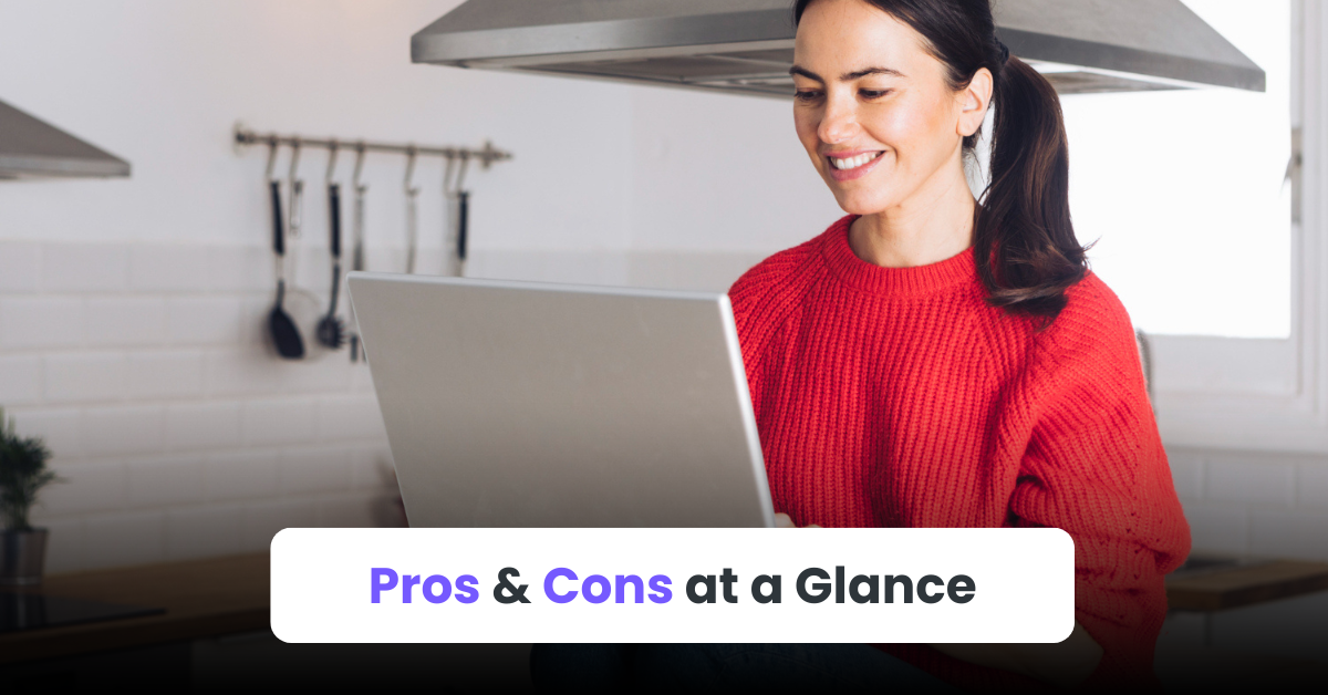 Pros & Cons at a Glance