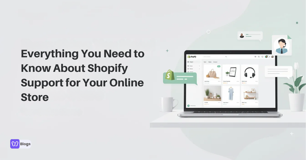 Everything You Need to Know About Shopify Support