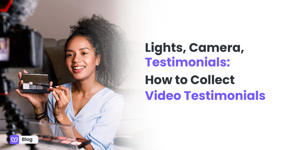 Lights, Camera, Testimonials: How to Collect Video Testimonials