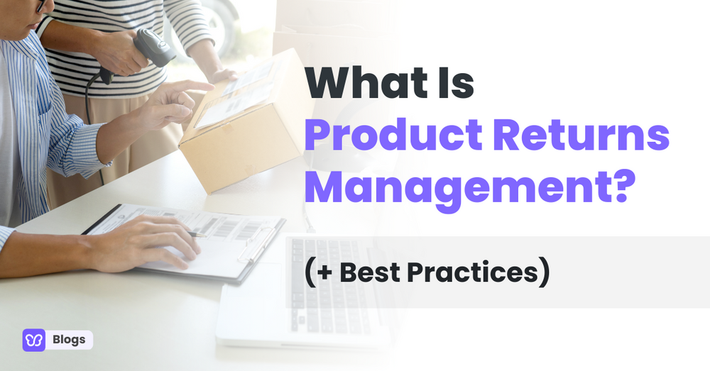 Product returns management