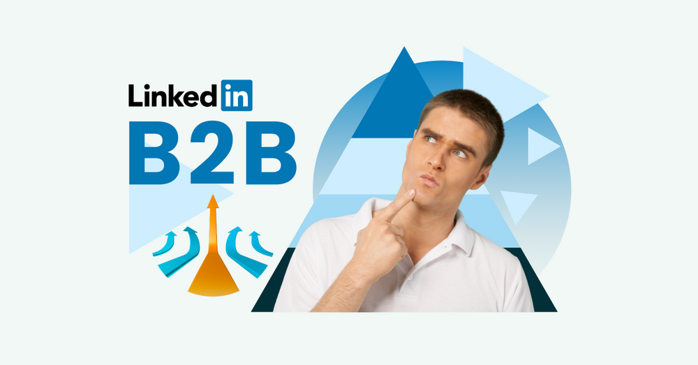 How To Generate B2B Leads On LinkedIn In 5 Easy Ways