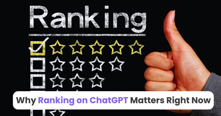 Why Ranking on ChatGPT Matters Right Now