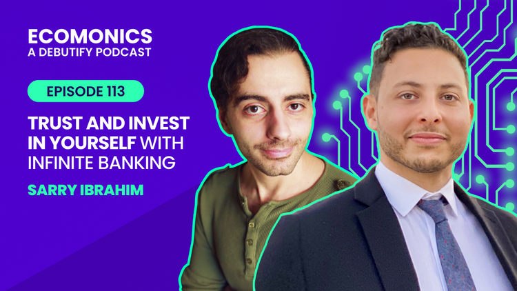 Sarry Ibrahim - Trust And Invest In Yourself With Infinite Banking