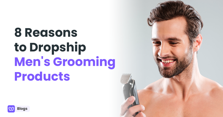 dropship mens grooming products