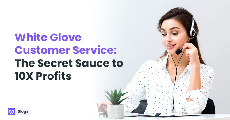 white glove customer service
