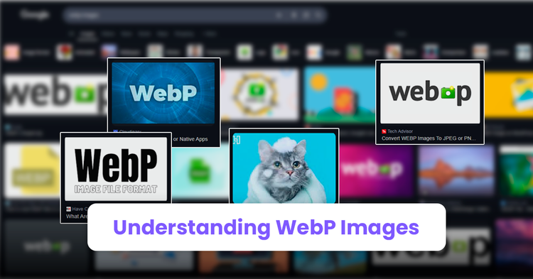 Understanding WebP Images