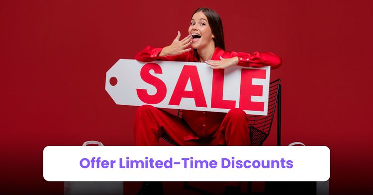 offer limited time discounts