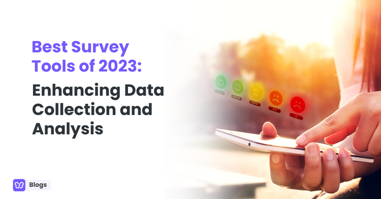 Best Survey Tools of 2024: Enhancing Data Collection and Analysis