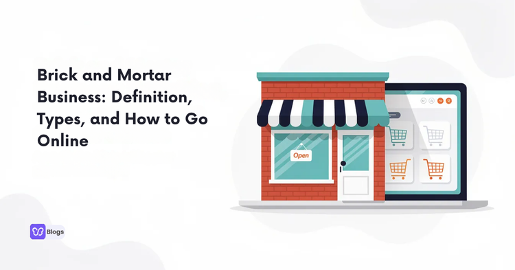 Brick and Mortar Business: Definition, Types, and How to Go Online