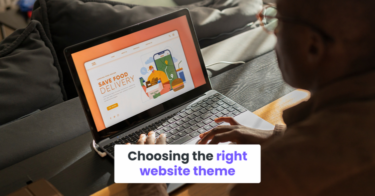 Choosing the right website theme