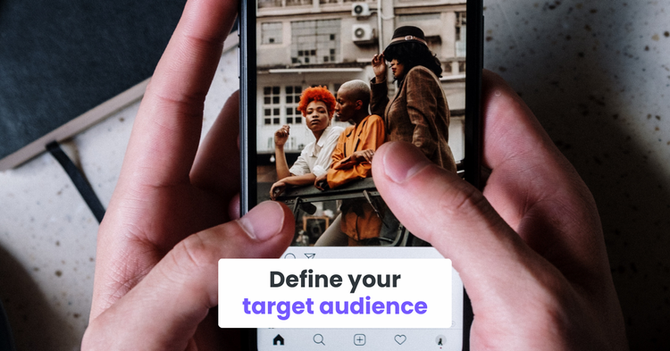 Define your target audience