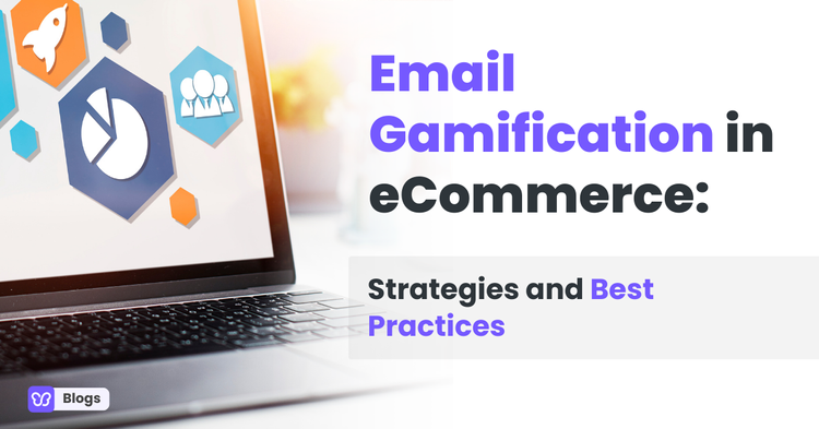 Email Gamification in eCommerce
