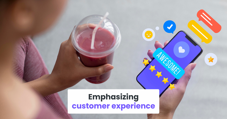 Emphasizing customer experience