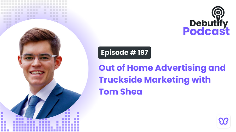 Out of Home Advertising and Truckside Marketing with Tom Shea