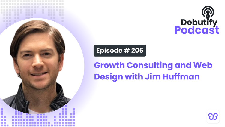 Growth Consulting and Web Design with Jim Huffman