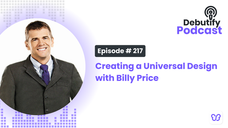 Creating a Universal Design with Billy Price