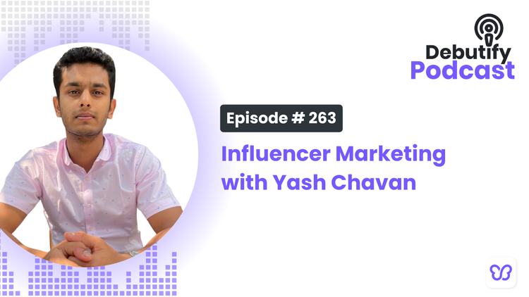 Influencer Marketing with Yash Chavan