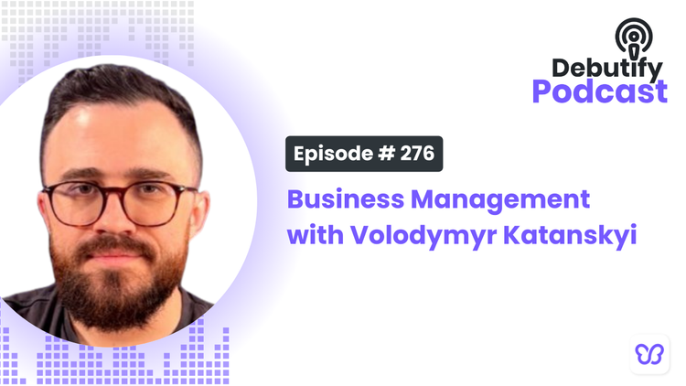 Business Management with Volodymyr Katanskyi