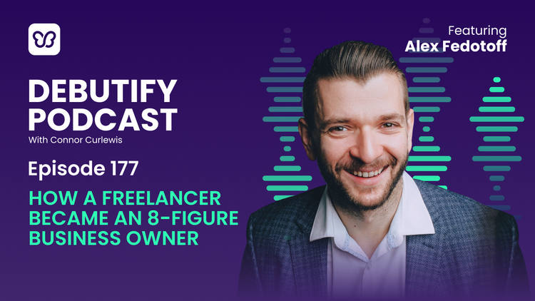 How A Freelancer Became An 8-Figure Business Owner