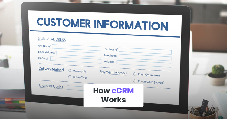 How eCRM Works