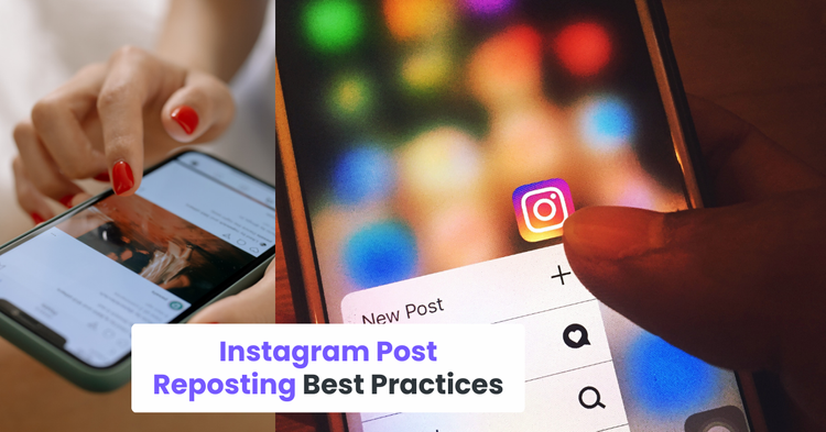 Instagram Post Reposting Best Practices