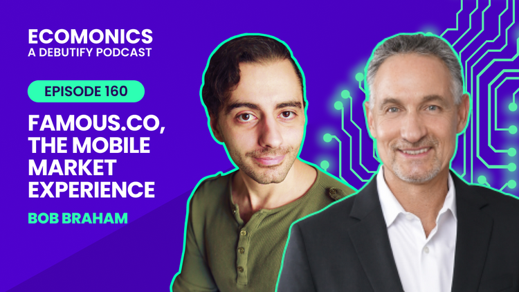 Bob Braham - Famous.co, The Mobile Market Experience