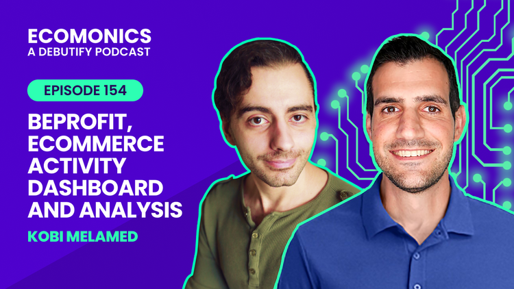 Kobi Melamed - BeProfit, Ecommerce Activity Dashboard and Analysis