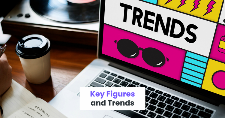 Key Figures and Trends