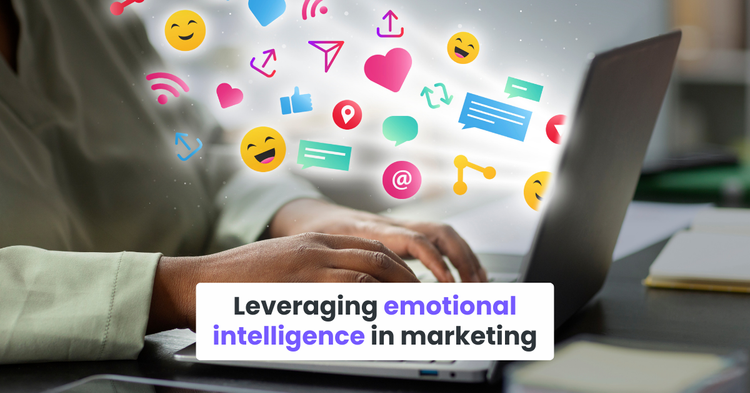 Leveraging emotional intelligence in marketing