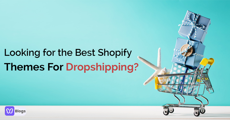 Looking For The Best Shopify Theme For Dropshipping? Debutify Is The Way To Go