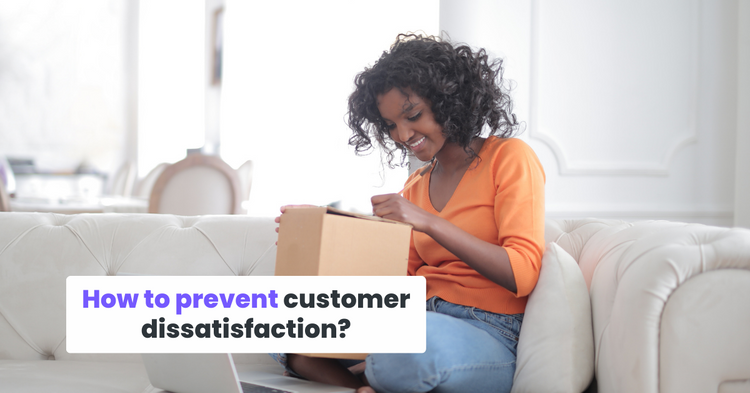 Customer Satisfaction and Dissatisfaction