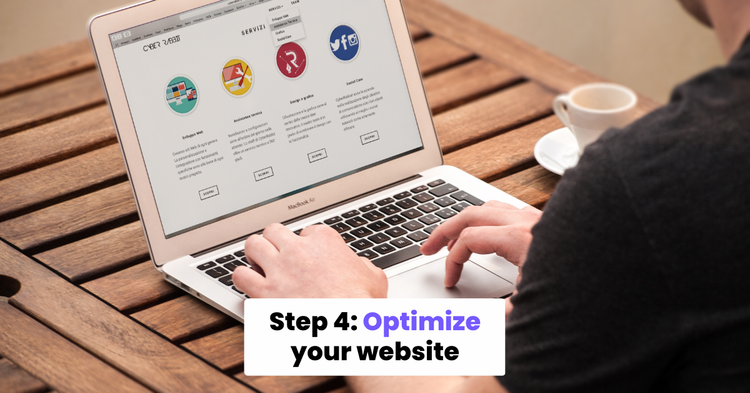 Optimize your website